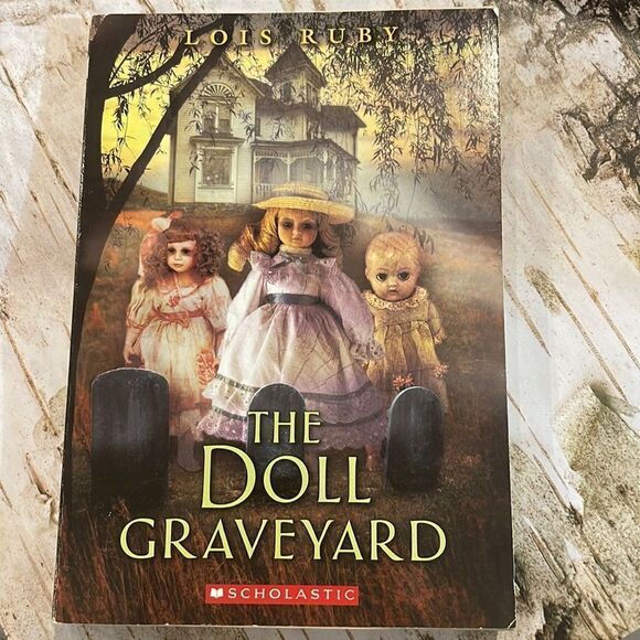 The Doll Graveyard by Lois Ruby Scholastic Books - Picture 1 of 4